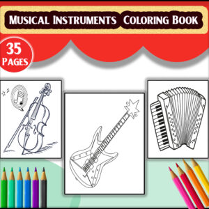 35 Musical Instruments Coloring Book – Printable PDF for Kids & Adults – Guitar, Piano, Violin, Drums, and More!