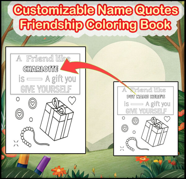 Customizable Name Quotes Friendship Coloring Book - Best Friend Gift- canva template