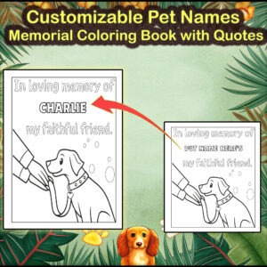 Customizable Pet Names Memorial Coloring Book with Quotes - Healing Tribute
