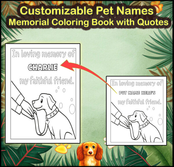 Customizable Pet Names Memorial Coloring Book with Quotes - Healing Tribute