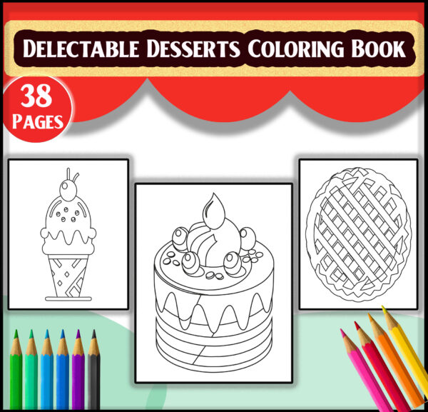 Delectable Desserts Coloring Book | 38 Sweet Illustrated Designs
