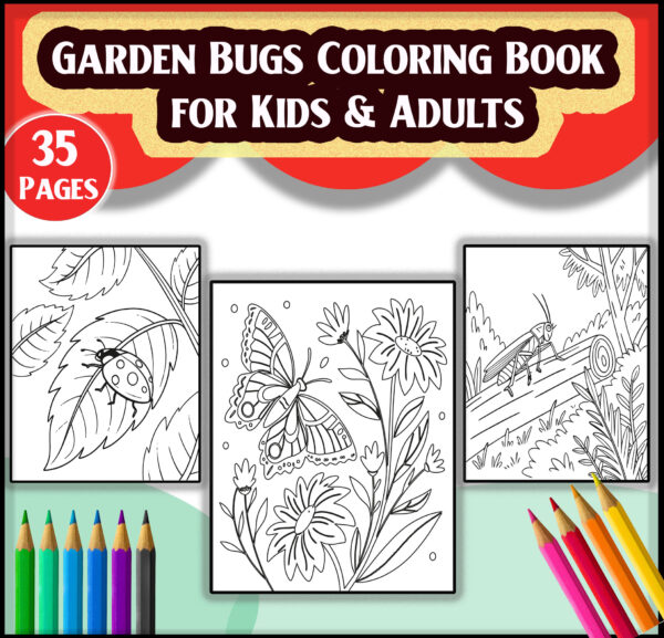 Garden Bugs Coloring Book for Kids & Adults – 35 Adorable Bug Designs to Color – Printable PDF