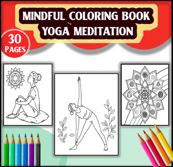 Mindful Coloring Book - Yoga & Meditation Art Therapy - 30 Printable Pages - Digital PDF