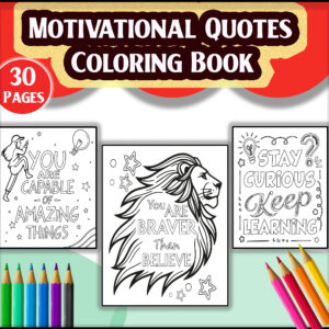 30 Motivational Quotes Coloring Book with Positive Sayings and Inspirational Affirmations