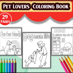 Pet Lovers Coloring Book with 29 Adorable Designs & Inspirational Quotes