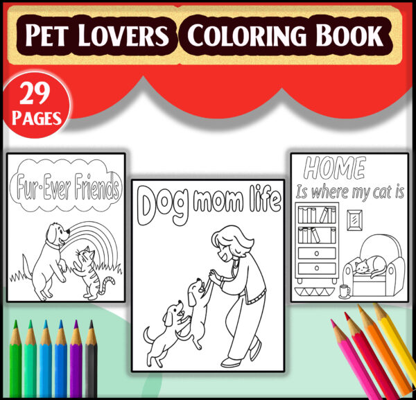 Pet Lovers Coloring Book with 29 Adorable Designs & Inspirational Quotes