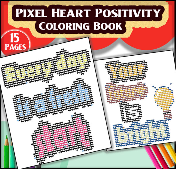 Pixel Heart Positivity Coloring Book