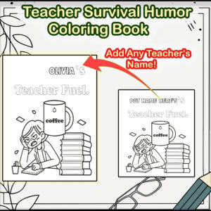 Teacher Survival Humor Interactive Digital Coloring Book | Personalized Stress