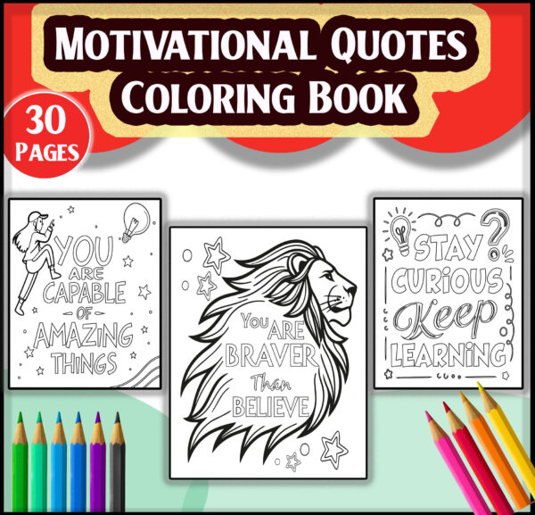 30 Motivational Quotes Coloring Book with Positive Sayings and Inspirational Affirmations